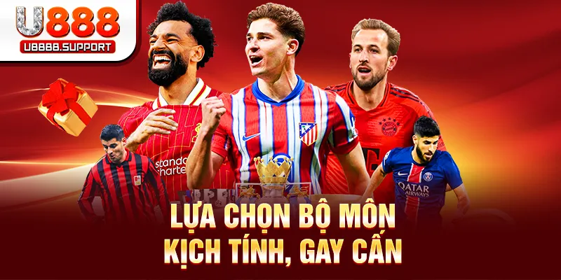 Lựa chọn bộ môn kịch tính, gay cấn
